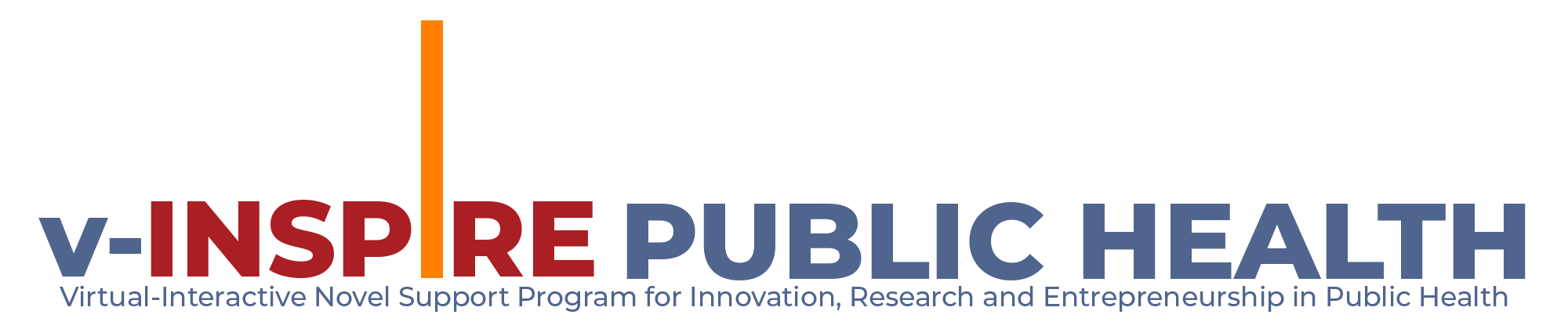 Virtual-Interactive Novel Support Program for Innovation, Research and Entrepreneurship in Public Health